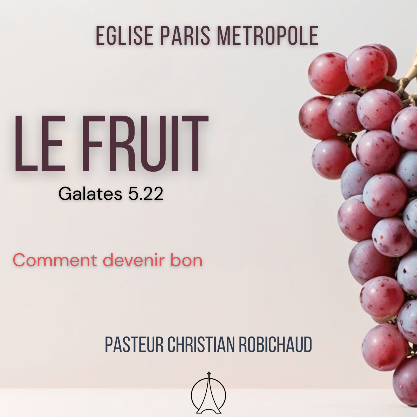 Comment devenir bon | Pasteur Christian ROBICHAUD