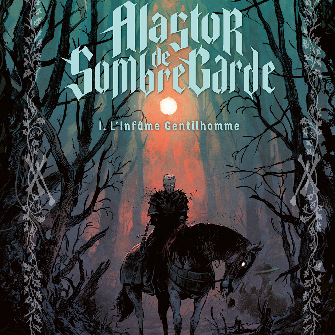 Alastor de Sombregarde. La fantasy vue par les "méchants" avec Dobbs et Aurélien Morinière. Dans ma bulle #702 episode artwork