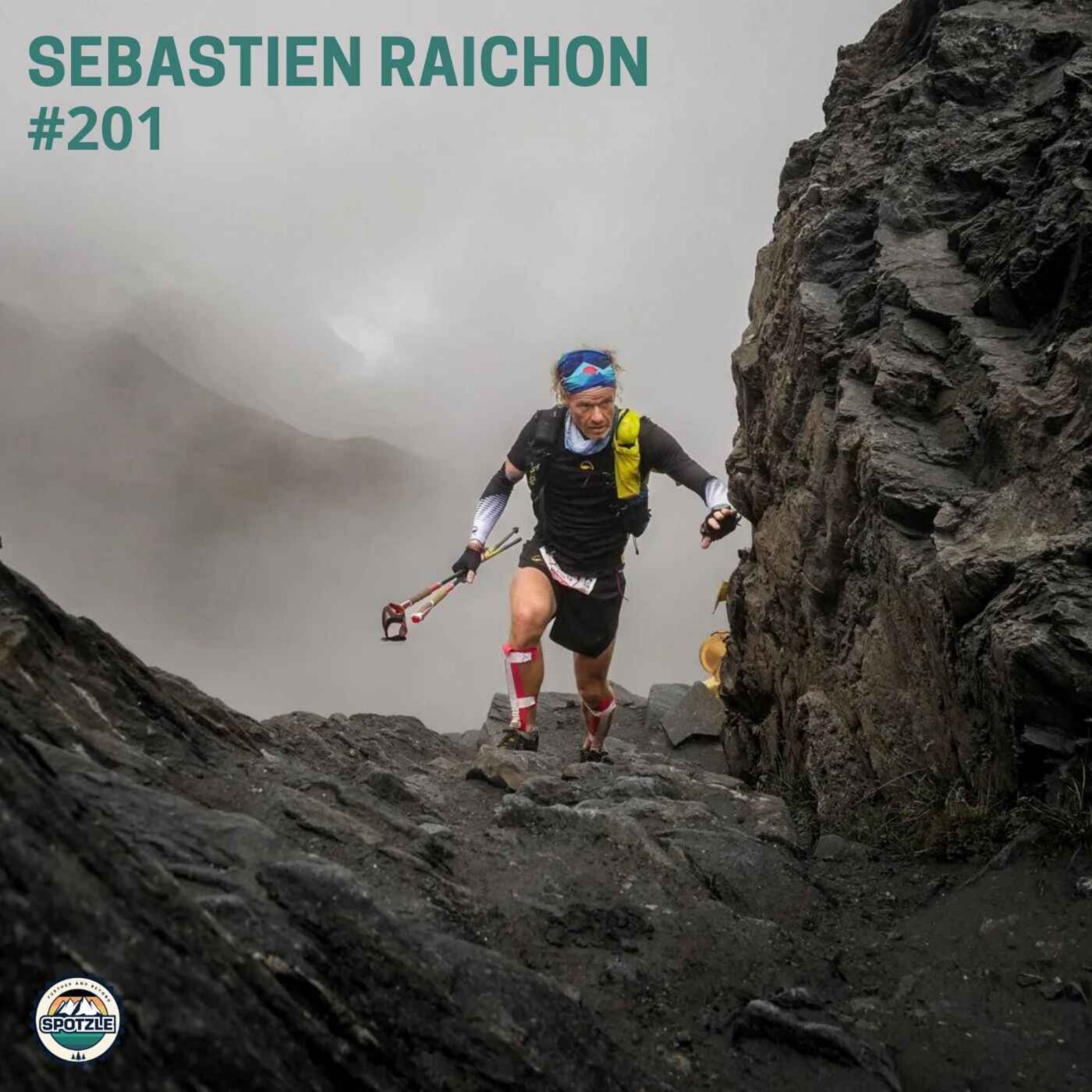 Episode 201 - Sebastien Raichon - Explorer sans cesse. episode artwork