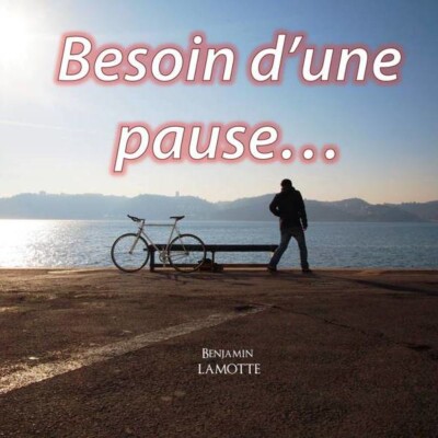 Besoin d’une pause (1ère partie) cover