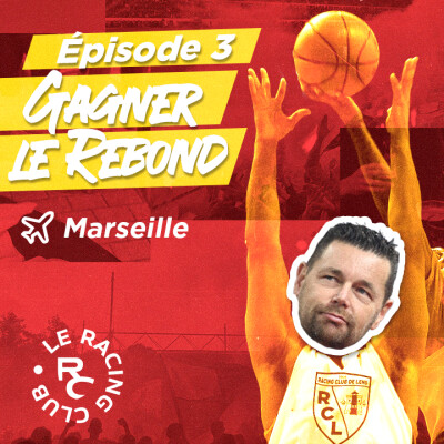 S2526E3 : Gagner le rebond - @ Marseille cover