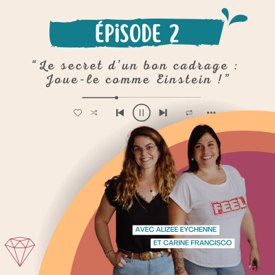 17 - Le secret d'un bon cadrage :  Joue-le comme Einstein ! cover