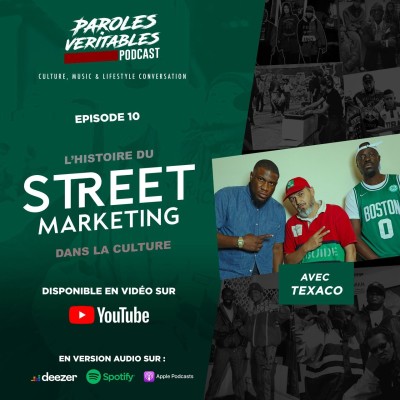 Episode 10 | L'histoire du street marketing avec Uncle Texaco | Paroles Veritables Podcast cover