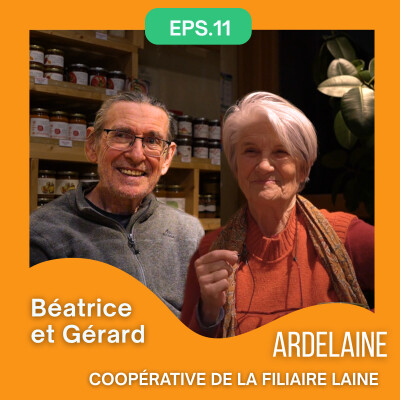 #11 Relocaliser les savoir-faire avec la coopérative Ardelaine cover
