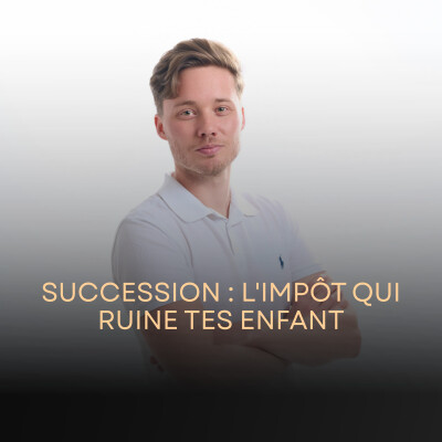 Succession : l'impôt qui RUINE tes enfants - Le scandale du gel fiscal cover