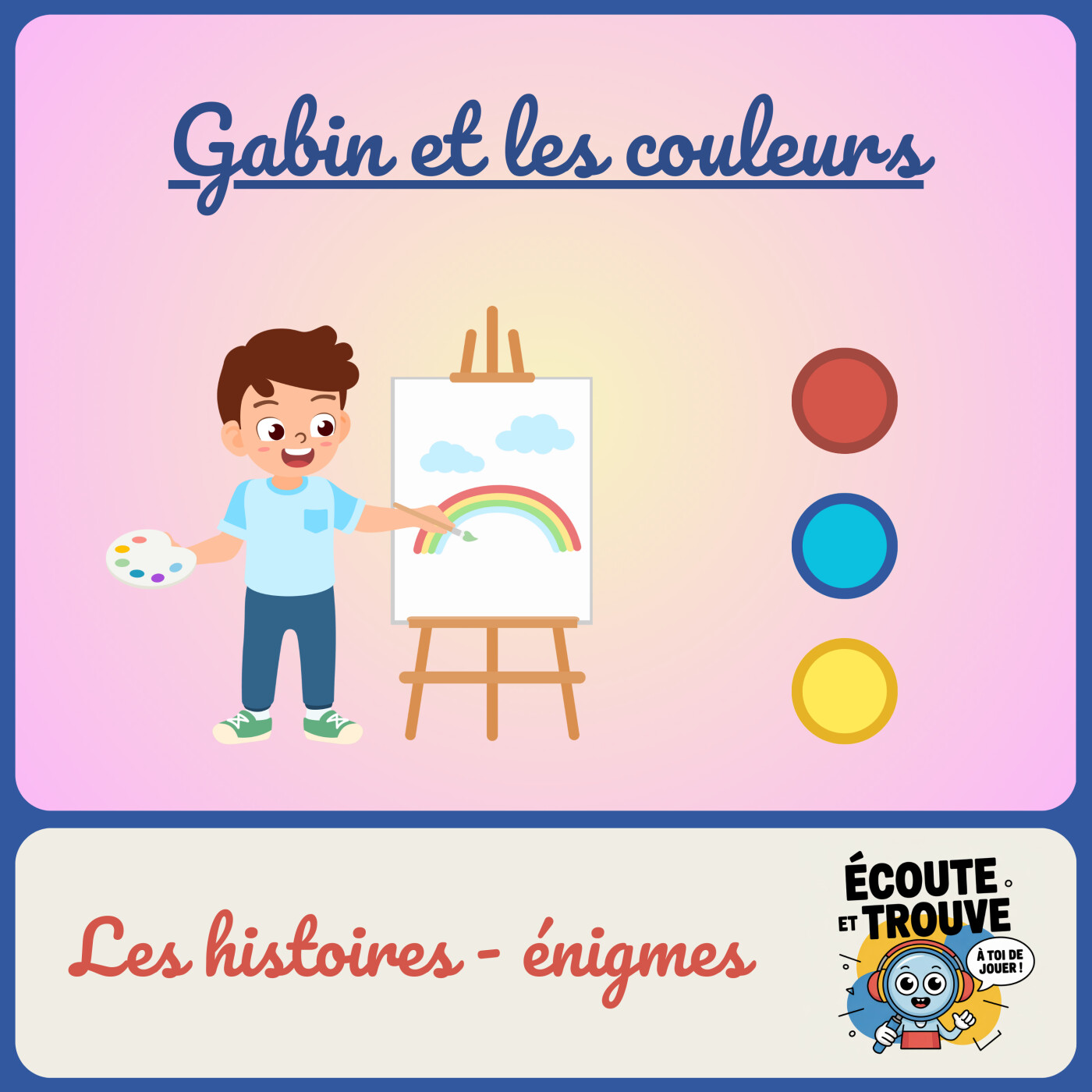 Écoute et trouve !