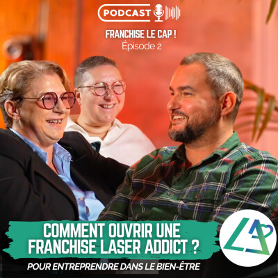 LaserAddict : Comment ouvrir cette franchise pour entreprendre dans le bien-être cover