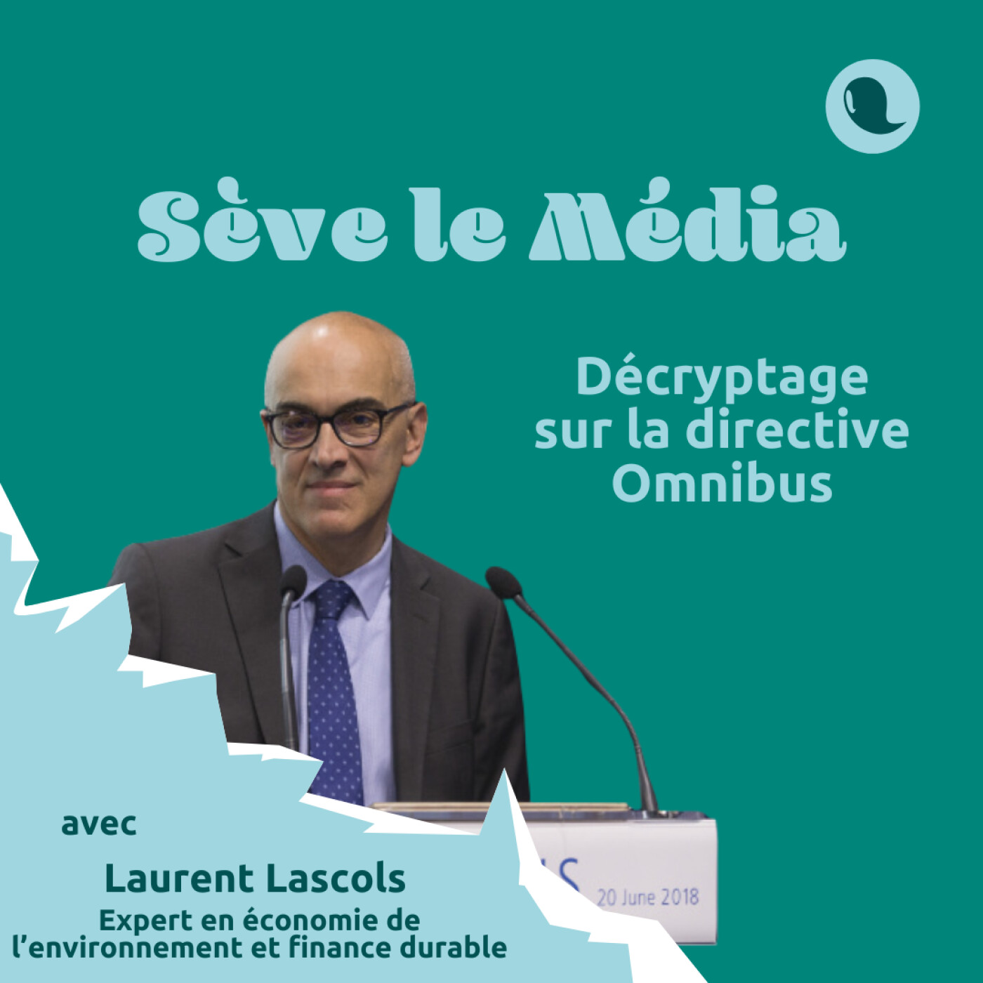 S04E15 - La directive Omnibus : quelle évolution des devoirs environnementaux des entreprises en Europe?