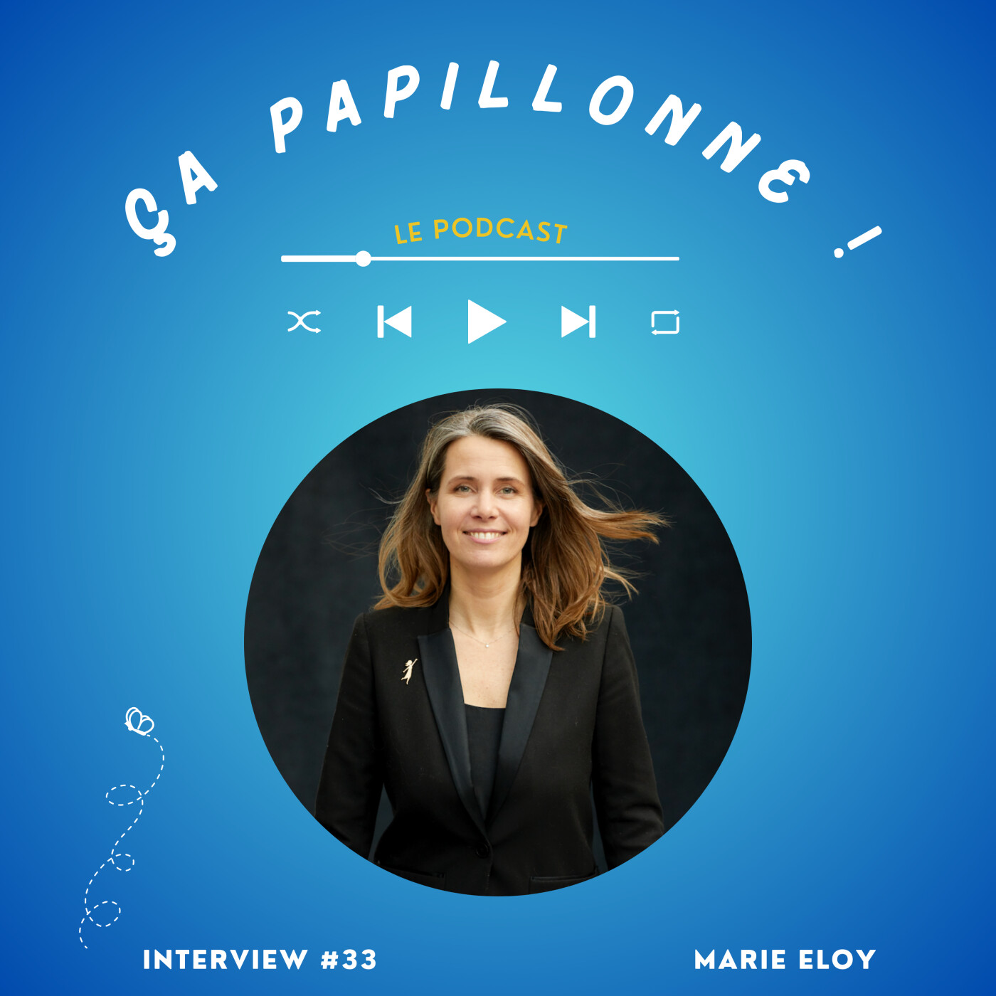 EP#33 - Interview Marie Eloy " Je fais de mon mieux " EP#33 - Interview Marie Eloy " Je fais de mon mieux "