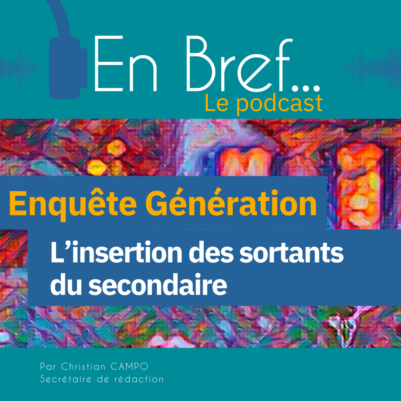 En Bref.... Le podcast du Céreq (Centre d\'études et de recherches sur les qualifications)