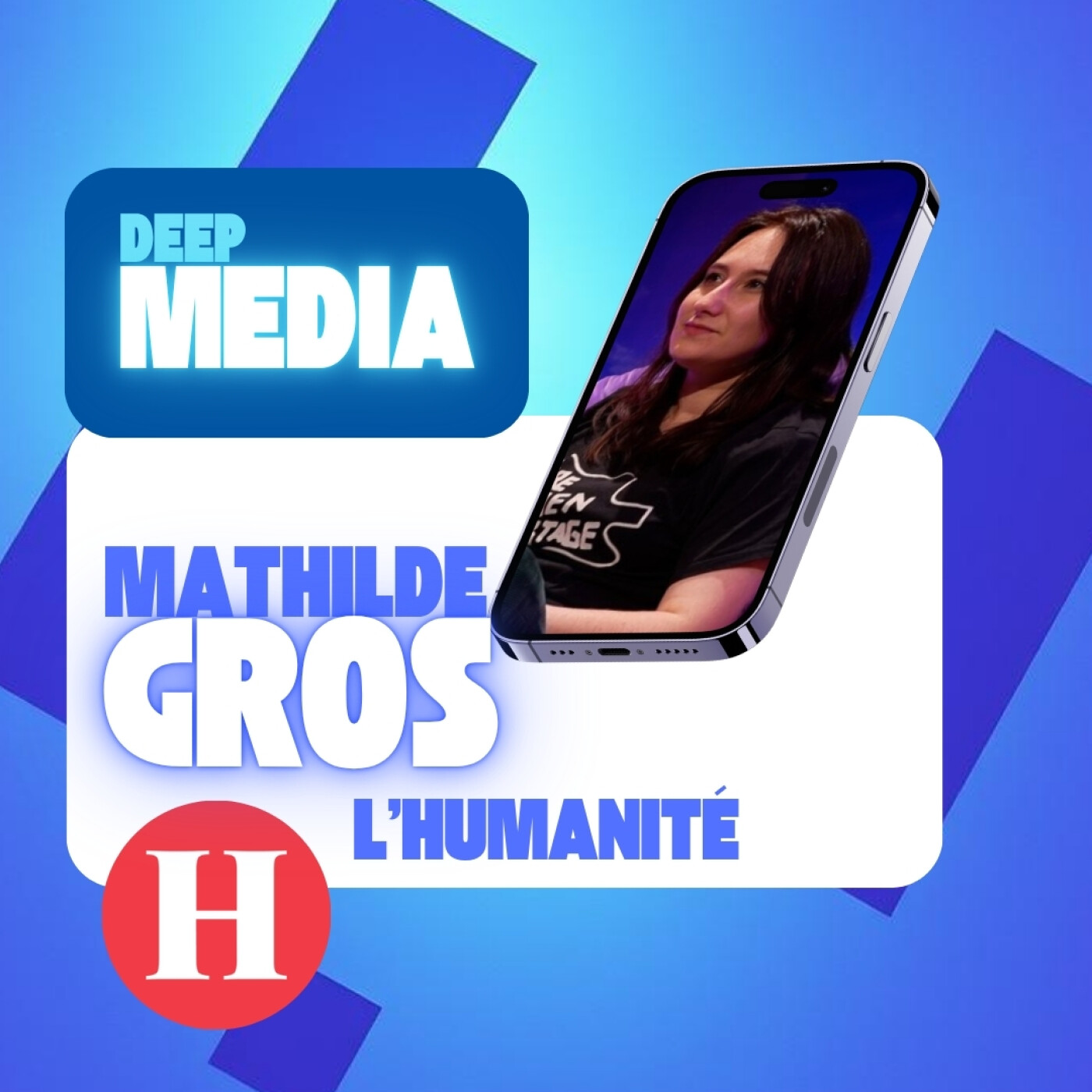 "La viralité ne peut pas se faire à n'importe quel prix" 🎙️ Mathilde Gros, social media manager à L'Humanité - Deep Media 🎧 episode artwork