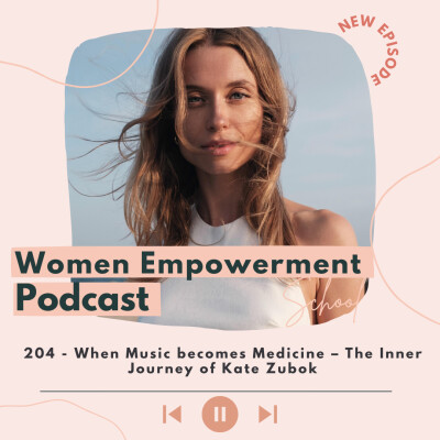 204.  Quand la musique devient médecine -  le voyage intérieur de Kate Zubok cover