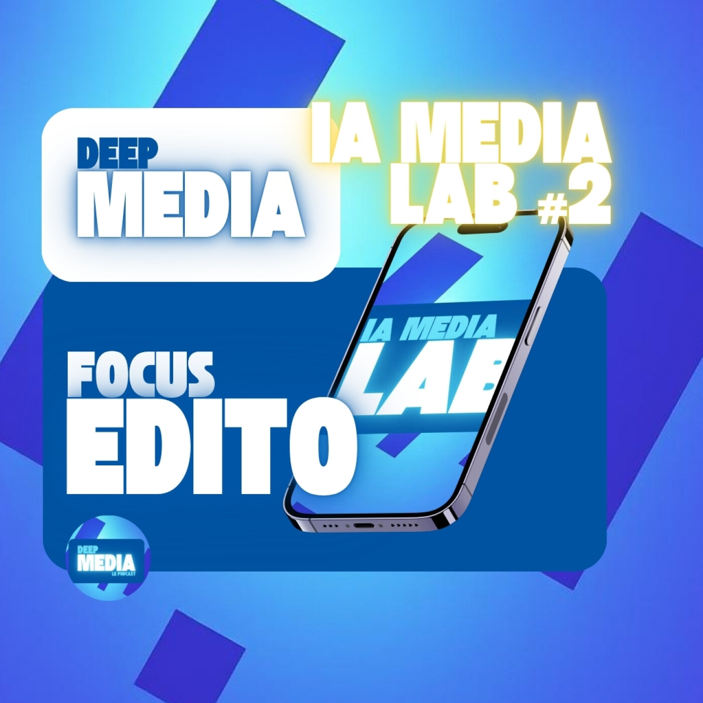 🤖 Veille IA Media Lab 🎙️ Focus édito #2 episode artwork
