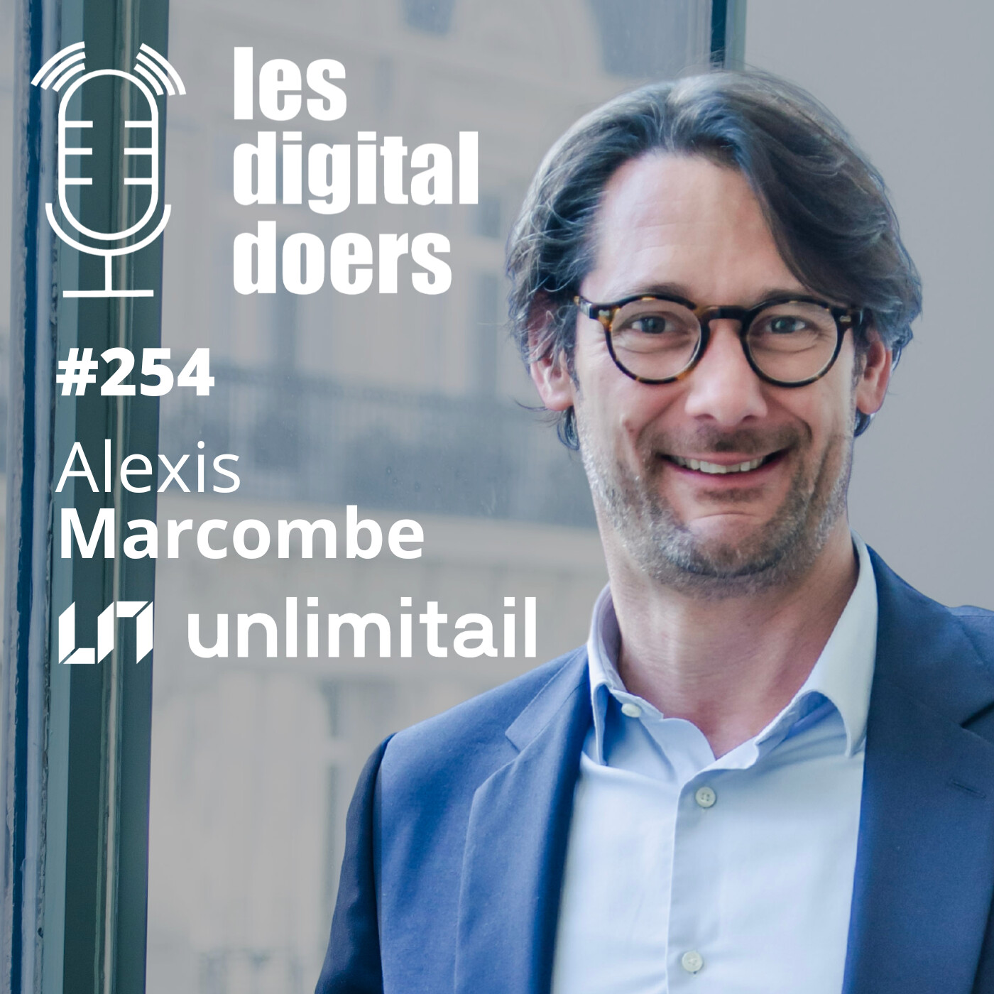 #254 RETAIL MEDIA - Nouveau pilier du commerce ? avec Alexis Marcombe, CEO d'Unlimitail