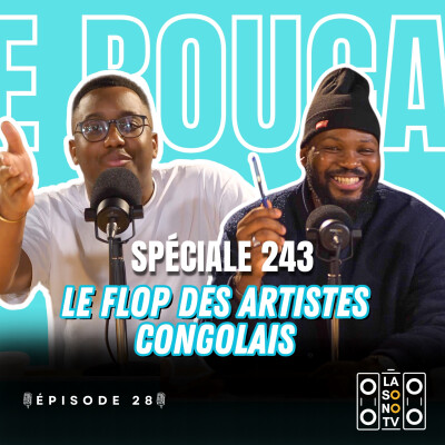 LE RETOUR DES ARTISTES CONGOLAIS DANS LES SALLES EUROPÉENNES : TOP ✅ OU FLOP ❌ ? - LE BOUCAN 28 cover