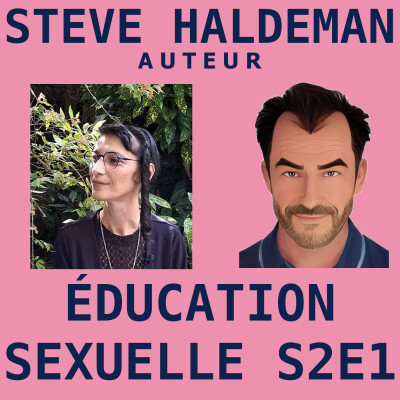 Éducation sexuelle S02E01 - Témoignage sur l'importance d'une éducation sexuelle à grande echelle cover