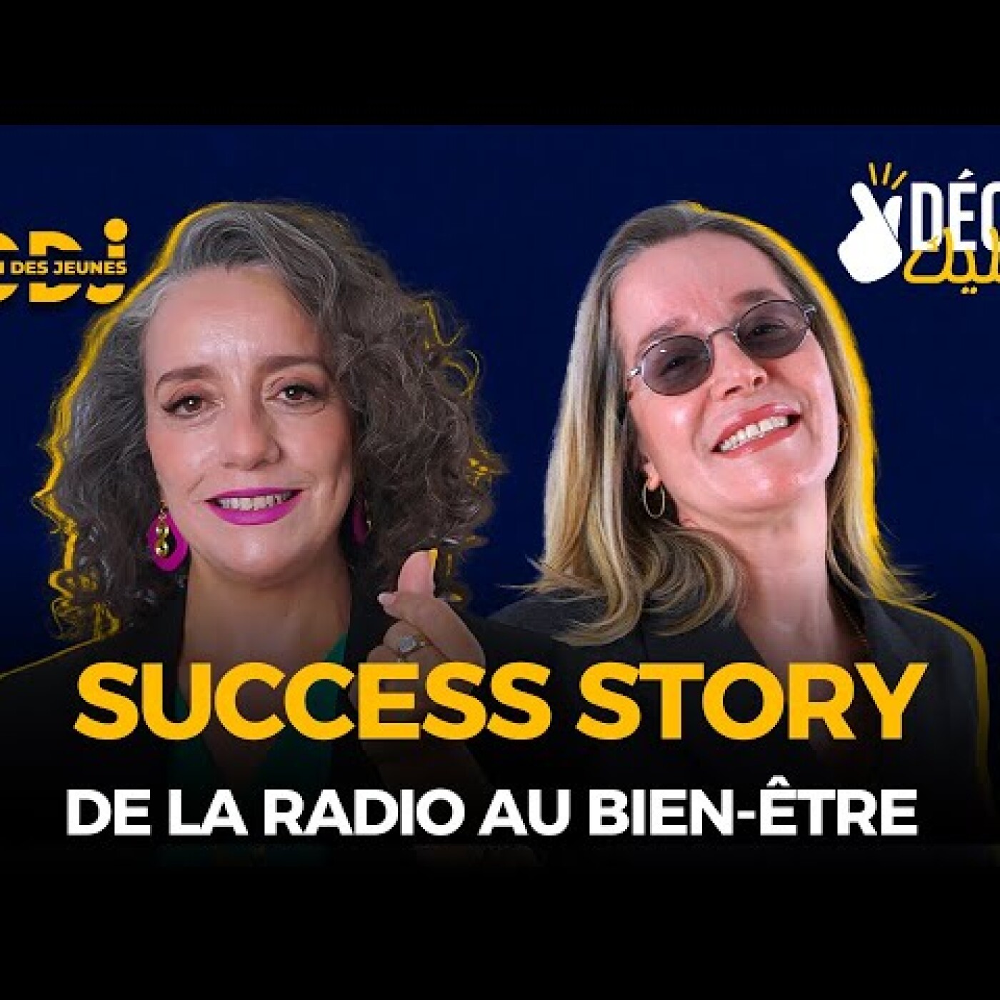 Success Story : De la radio au bien-être l'histoire de Ghizlane Chraygane sur Déclic episode artwork