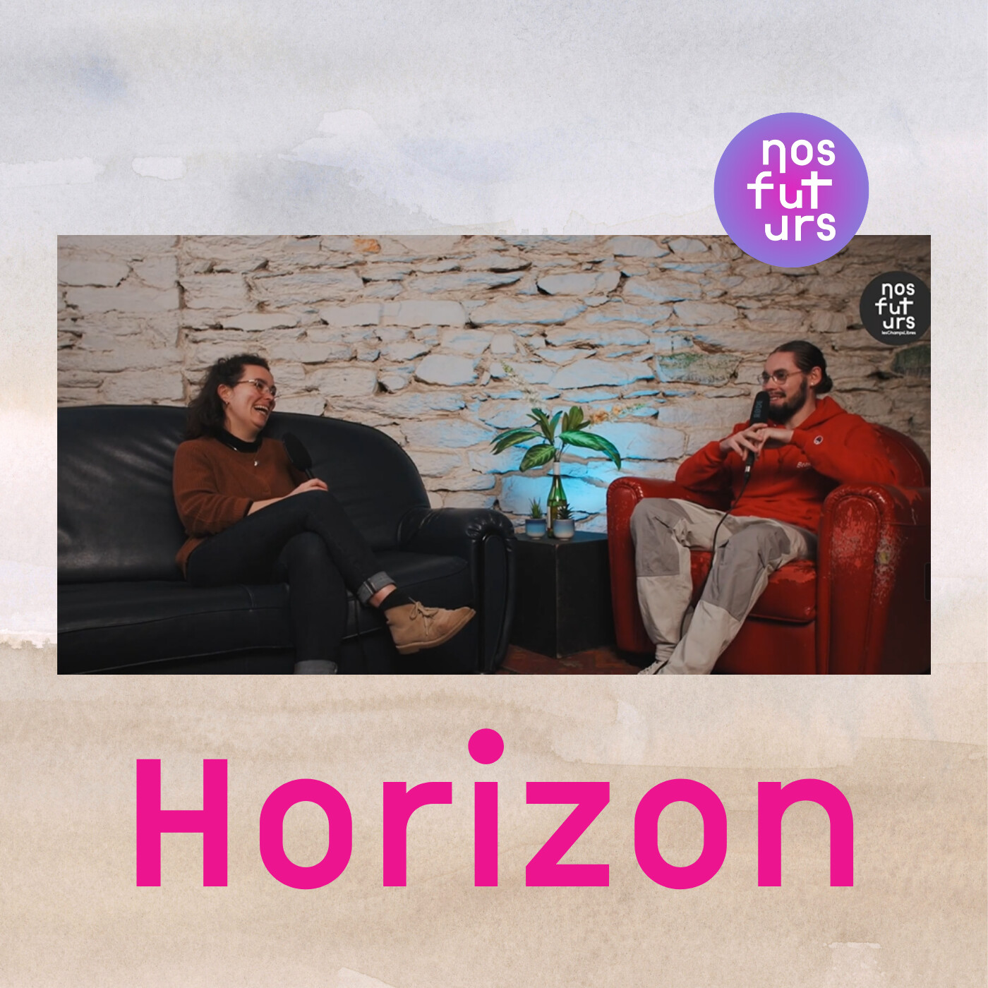 Horizons | Épisode 2, avec Lucie Louapre (à l'occasion de Nos Futurs 2024)
