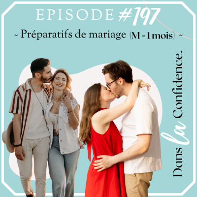 M-1 mois avant le mariage : derniers préparatifs ! cover