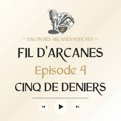#4 · Cinq de Deniers | Fil d'Arcanes : le tarot Rider-Waite-Smith, arcane après arcane cover