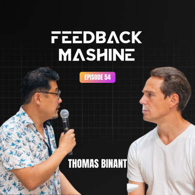 Feedback Mashine #1 - Thomas Binant - partager ses recommandations cover