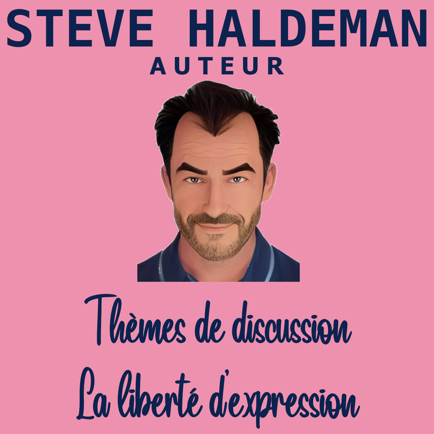 Le podcast de Steve Haldeman