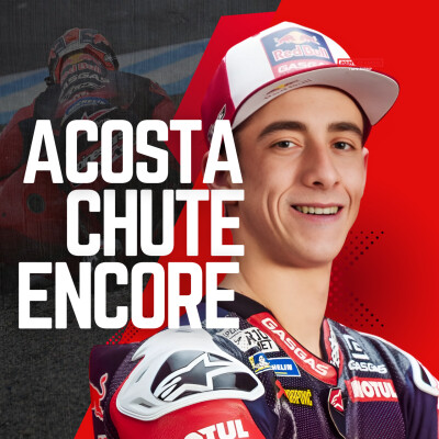 Trop de Chutes Pour Acosta: Faut-il S'inquiéter? 🏍️ cover