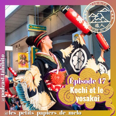 S5 Episode 47 - Kochi et le yosakoi cover