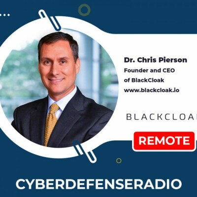Cyber Defense Radio - BlackCloak.io - HotSeat - Podcast - 2023 cover