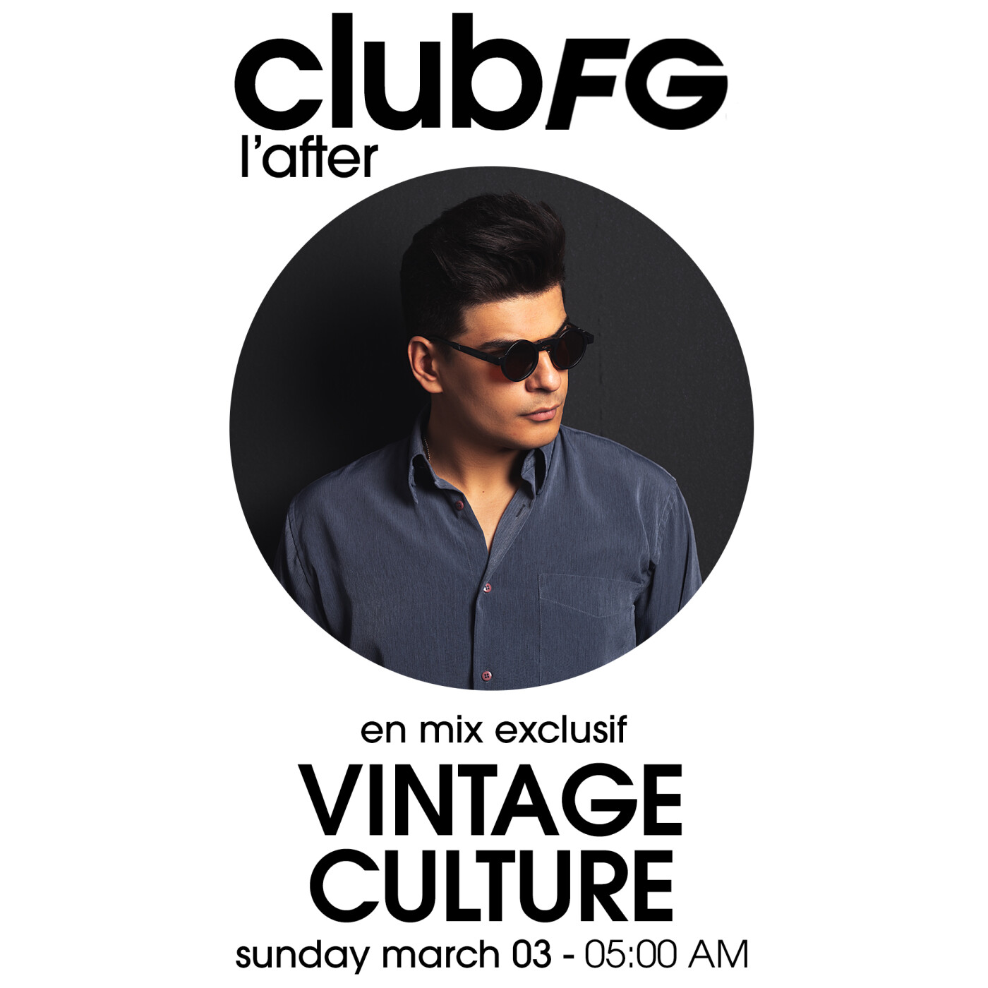 CLUB FG : VINTAGE CULTURE