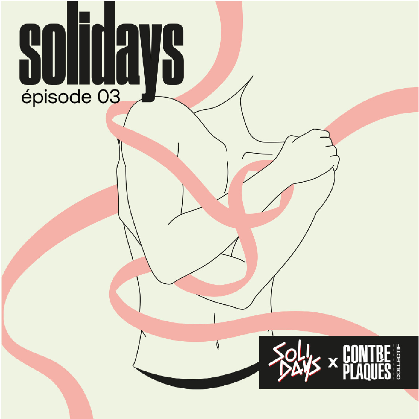 SOLIDAYS - EPISODE 3 / SÉROPHOBIE