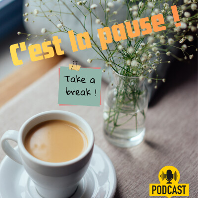[C'est la pause] #16 Anniversaire et charge mentale cover
