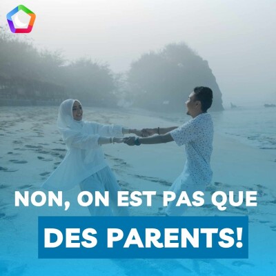 #2 - ON EST UN COUPLE OU DES PARENTS? cover