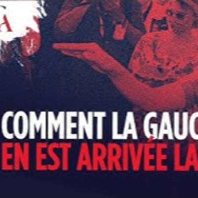 Comment la gauche en est-elle arrivée là ? - L. Henninger, R. Bessonnet, P.Y. Rougeyron - # politique cover