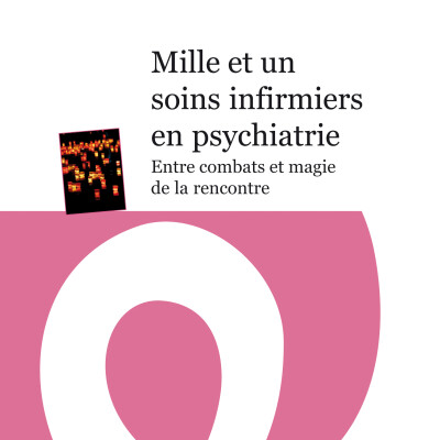 Mille et un soins infirmiers en psychiatrie cover