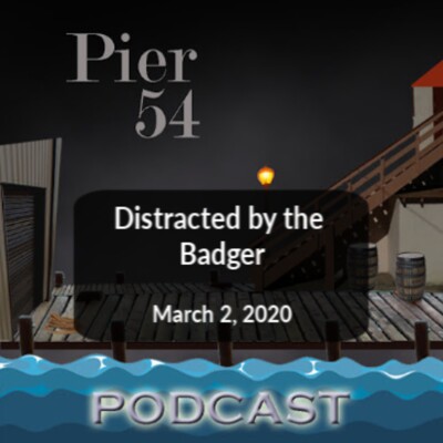 Distracted by the Badger 3/2/2020 cover