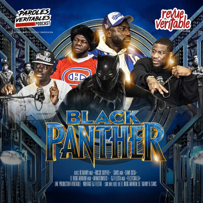 Black Panther avec Ol' Kainry & Sams | Revue Veritable Films cover