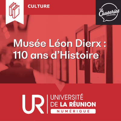 Musée Léon Dierx : 110 ans d’Histoire cover
