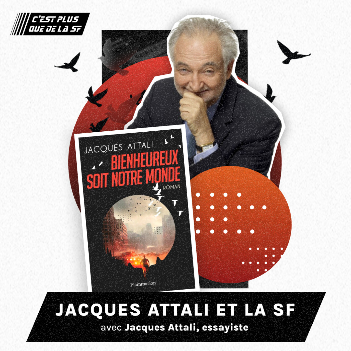 Jacques Attali et la Science-Fiction #280
