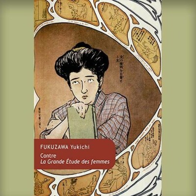 Fukuzawa Yukichi - Contre La Grande Étude des femmes cover