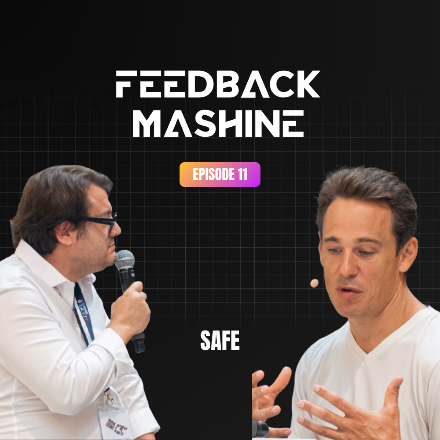 Feedback Mashine #1 - SAFE : des pros validés, pas de mauvaises surprises episode artwork
