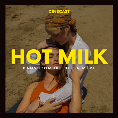 HOT MILK : dans l'ombre de sa mère cover