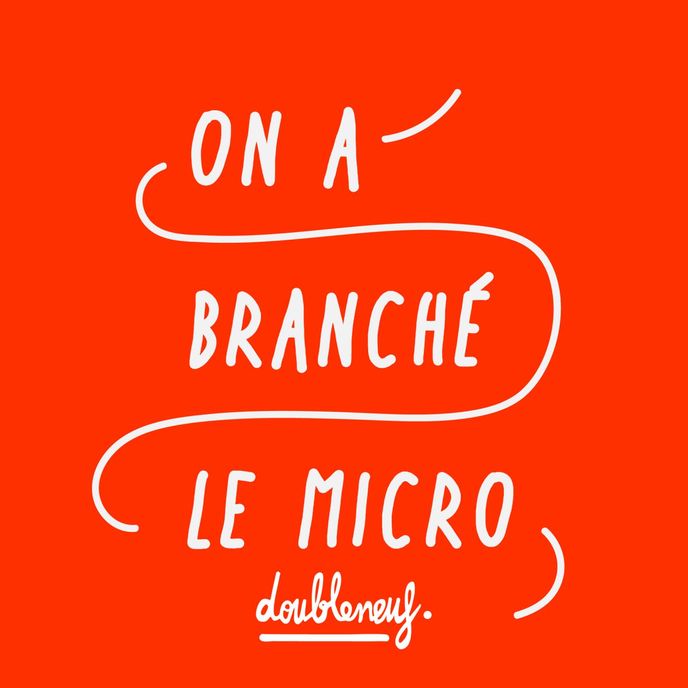 On A Branché Le Micro