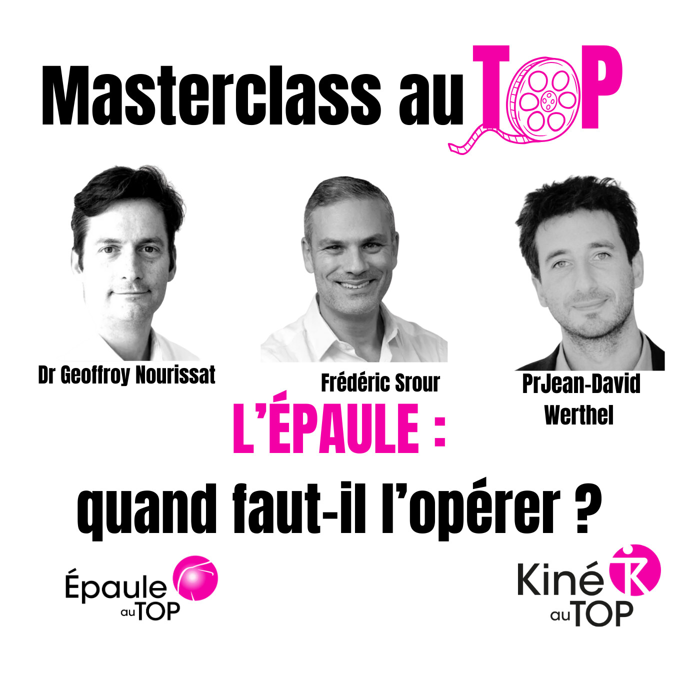 Masterclass Epaule au TOP : quand faut-il opérer l'épaule ? épisode 1