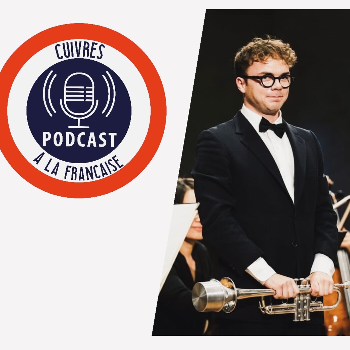 🎙️ Cuivres à la Française – Épisode #65 : Robin Paillet 🎺🇫🇷