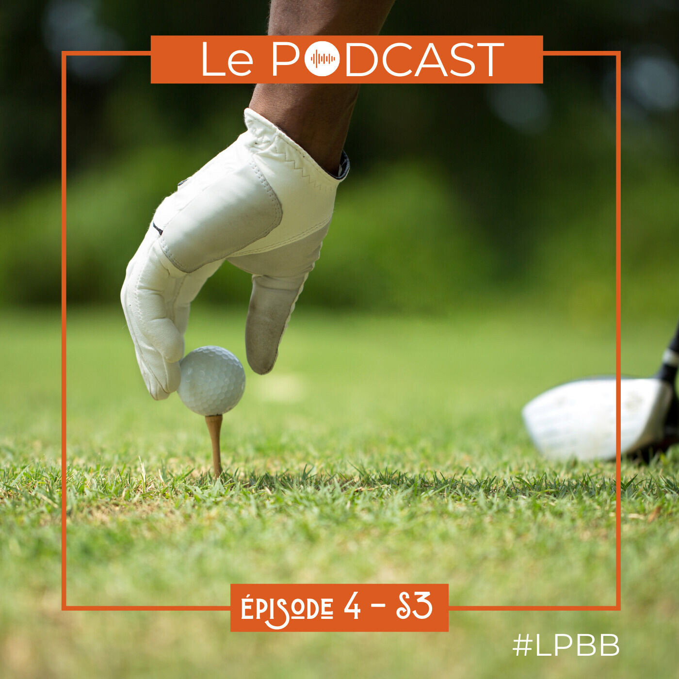 Le Podcast #LPBB