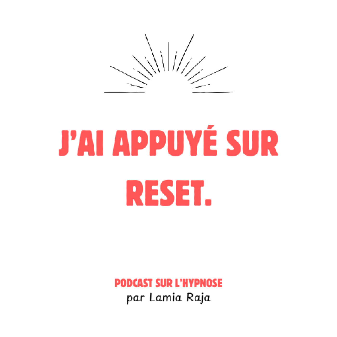 J\'ai appuyé sur reset