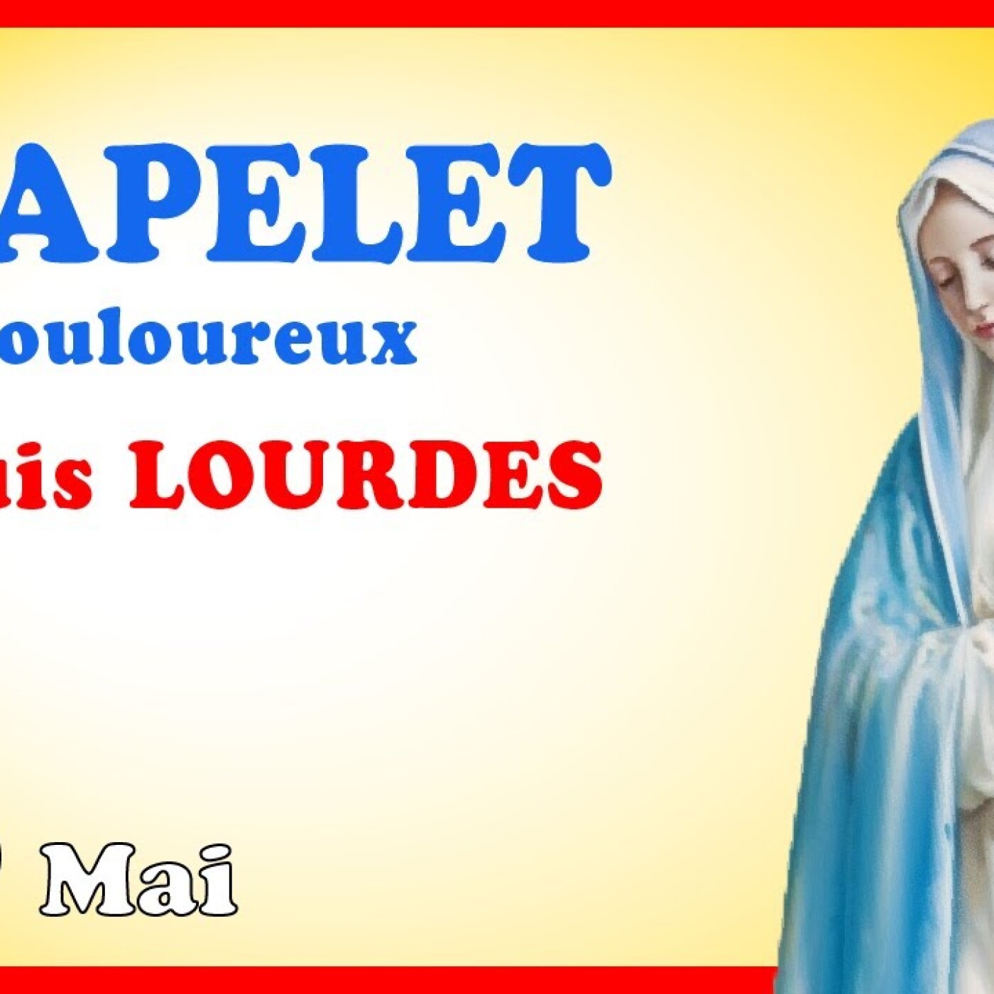 CHAPELET à LOURDES 🙏 Vendredi 10 Mai - depuis LOURDES episode artwork