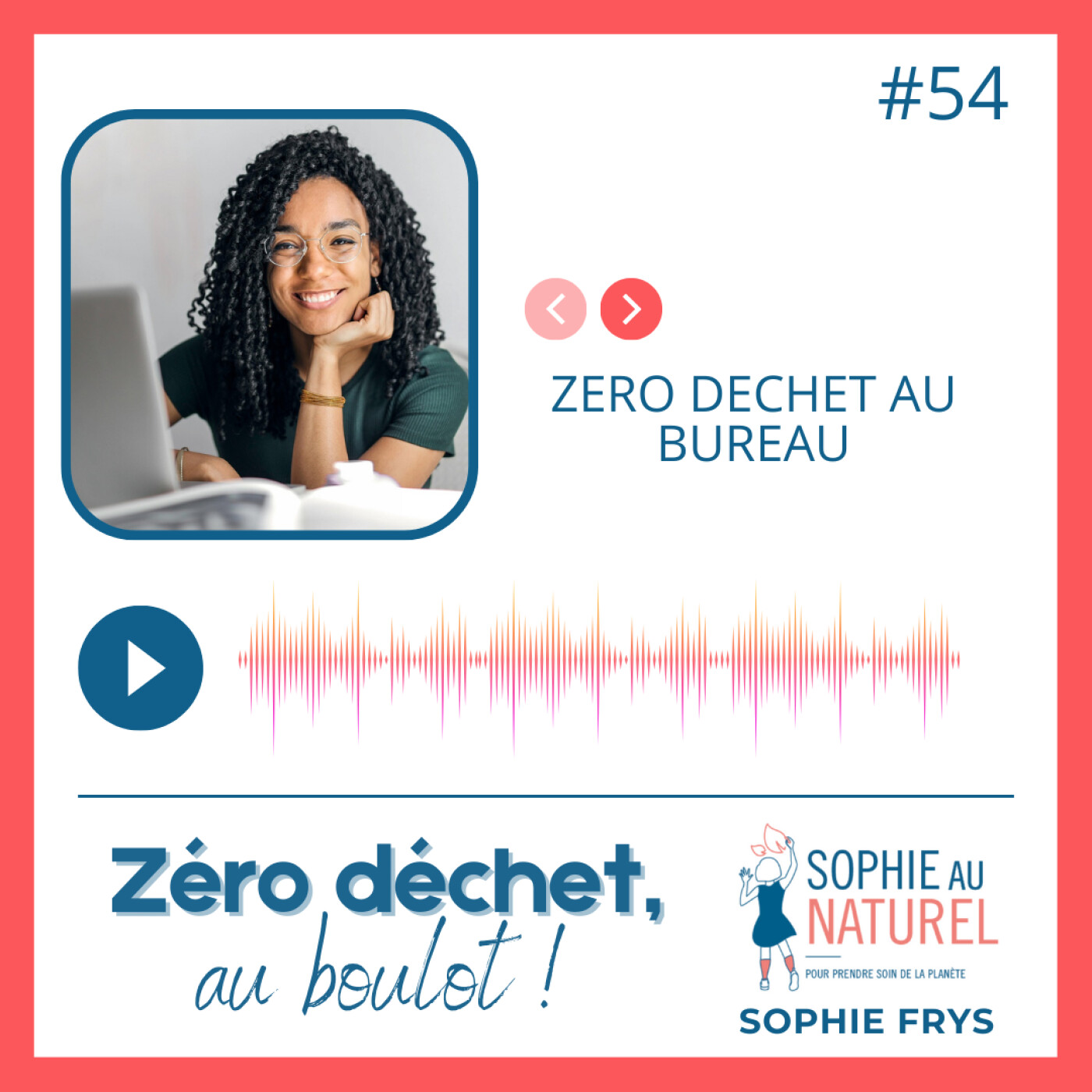 Zéro déchet, au boulot !