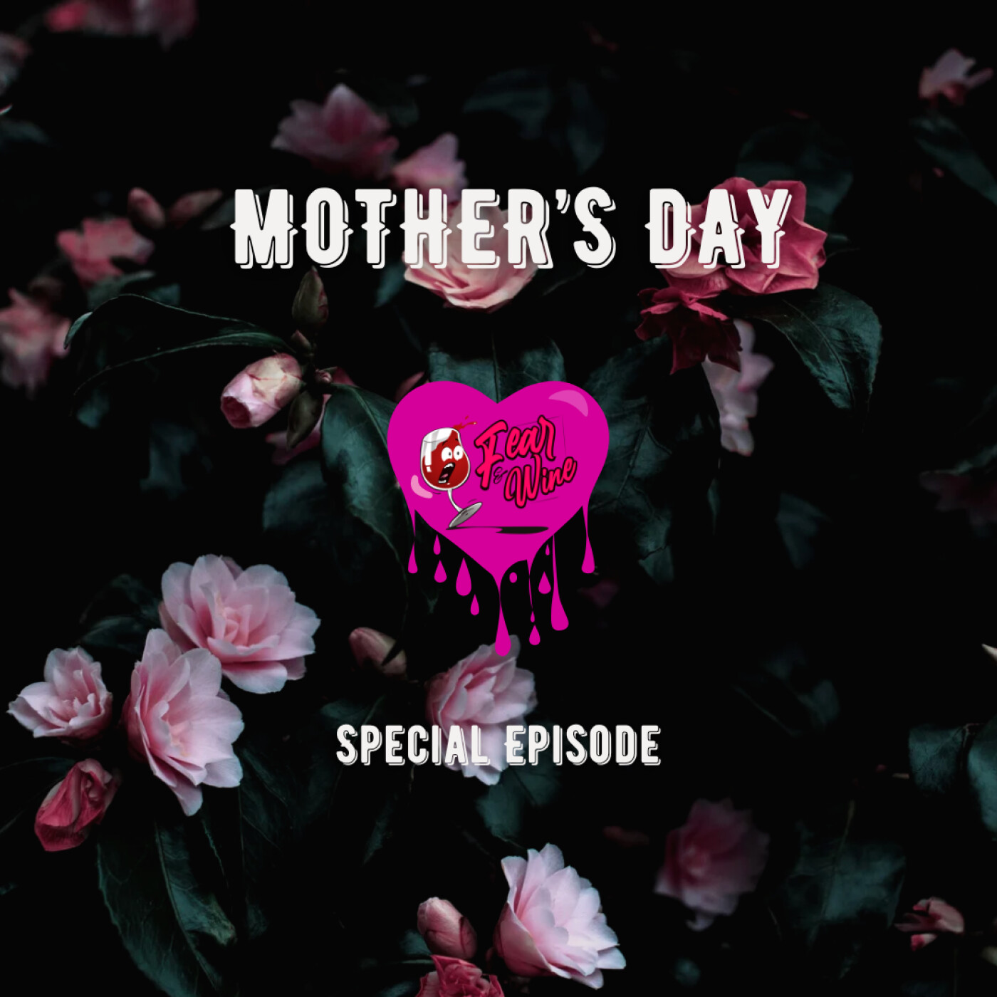 Mother's Day: Special Episode With Our Moms episode artwork